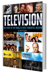 Television - The Story of the World's Most Powerful Medium
